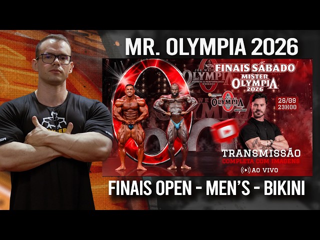 MR OLYMPIA 2026 - FINAIS OPEN - MEN'S - BIKINI  (AO VIVO)