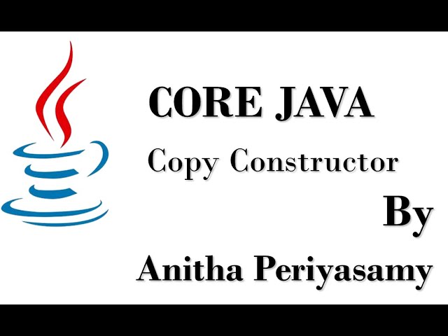 Copy Constructor - Java Programming