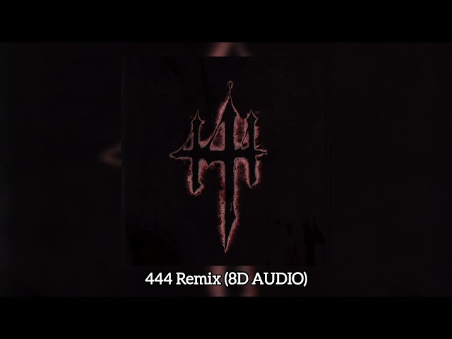 Yan Block, De La Rose, Hades66, Ñengo Flow - 444 Remix (8D AUDIO)