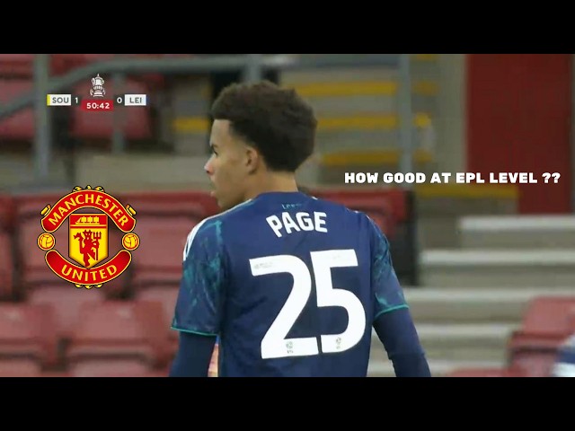 17 Years Old Louis Page VS Southampton 2026 - Manchester United Target