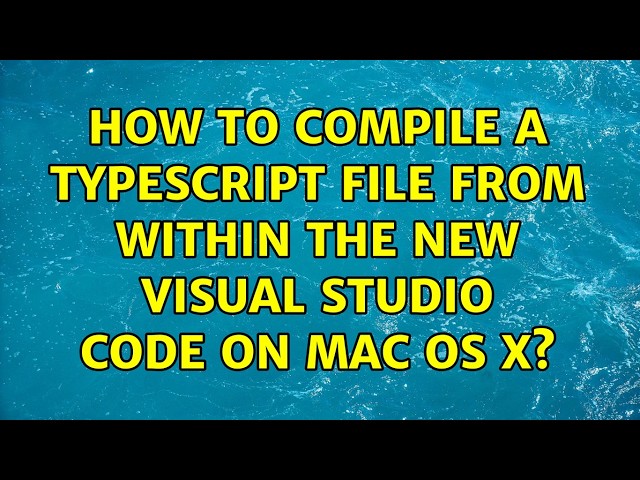 How to compile a TypeScript file from within the new Visual Studio Code on Mac OS X?