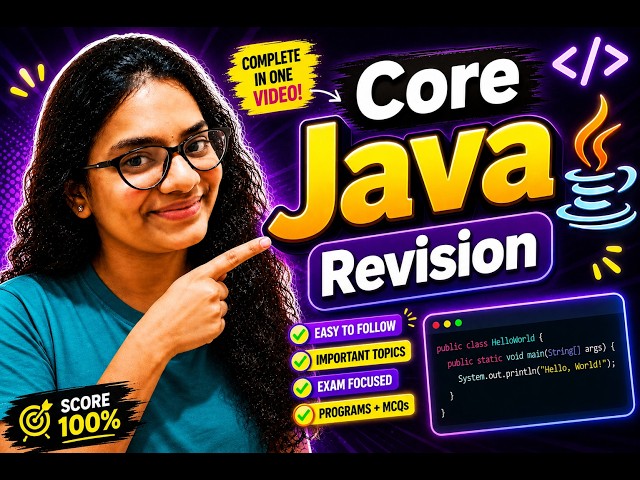 CORE JAVA Revision in one Complete Video
