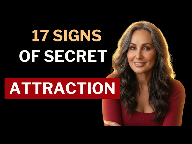 17 Signs of Secret Attraction & What To Do