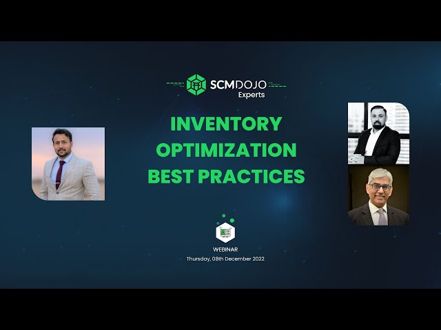 Inventory Optimization Best Practices I Free Webinar for Supply Chain Community