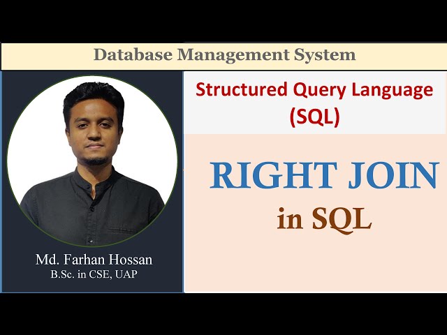 Lec: 78 | RIGHT JOIN | SQL | DBMS | Bangla Tutorial