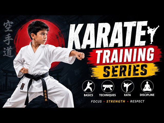 Karate Training Series — Build Strength, Speed & Discipline