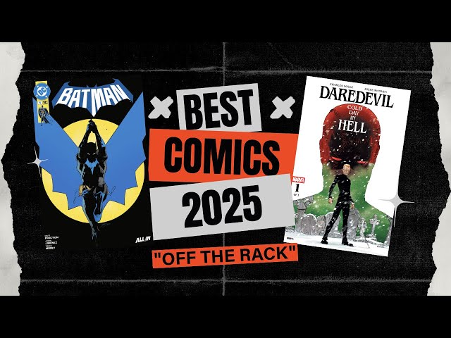 The BEST (and BIGGEST) comics of 2025!
