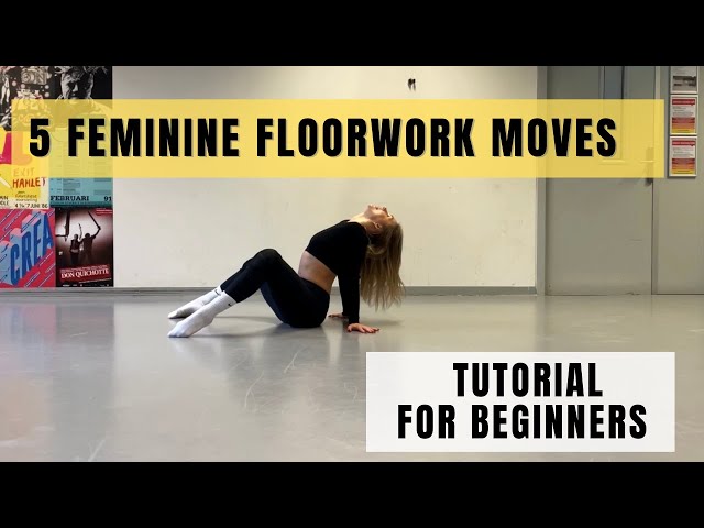 5 Beautiful, Easy Floorwork Moves - Part 3 || Dance Tutorials For Beginners || Learn To Dance