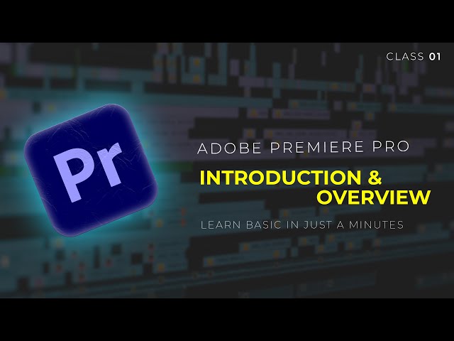 Master Adobe Premiere Pro CC in Hindi - Class 1: Beginners Tutorial and Guide | NIKTUTORSTUDIOS |