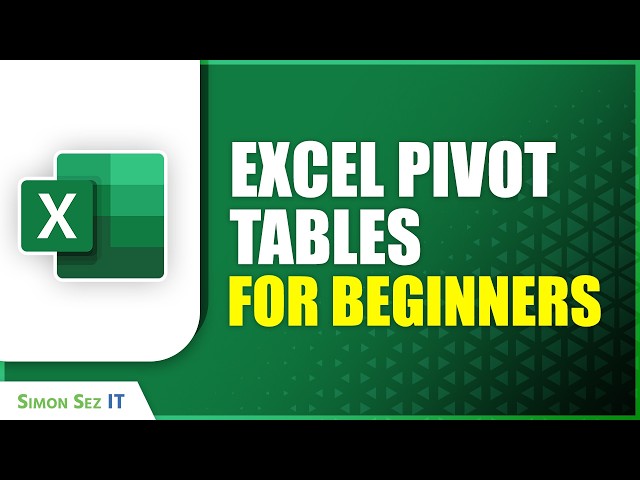 Excel Pivot Table: +2 Hrs Beginner Course