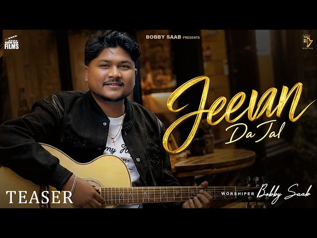 Jeevan da Jal (Official Teaser) | Bobby Saab | Aims Music | New Punjabi Christian Song 2026