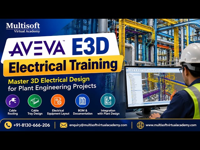 AVEVA E3D Electrical Training | Master 3D Electrical Design for Plant Engineering Projects [Part 2]