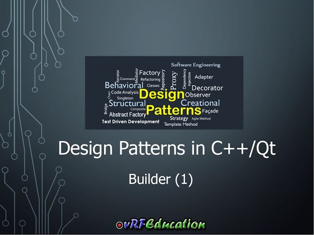 Design Patterns in C++/Qt – Builder Pattern (Structure 1)