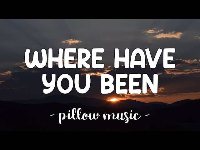 Where Have You Been - Rihanna (Lyrics) 🎵
