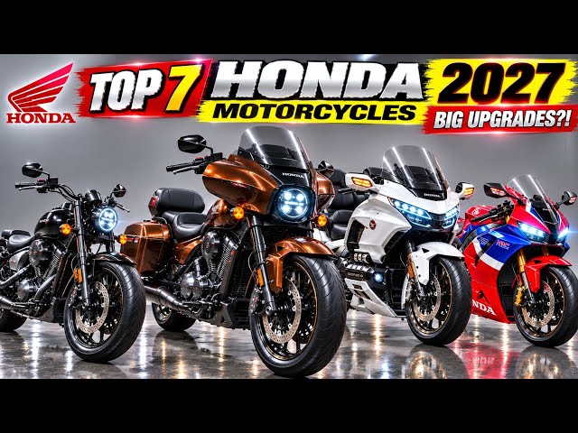 Top 7 Upcoming Honda Motorcycles for 2027 – New Looks & Major Upgrades! 🔥