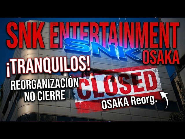 SNK anuncia disolución en Osaka, pero calma, NO es el fin de NEO GEO