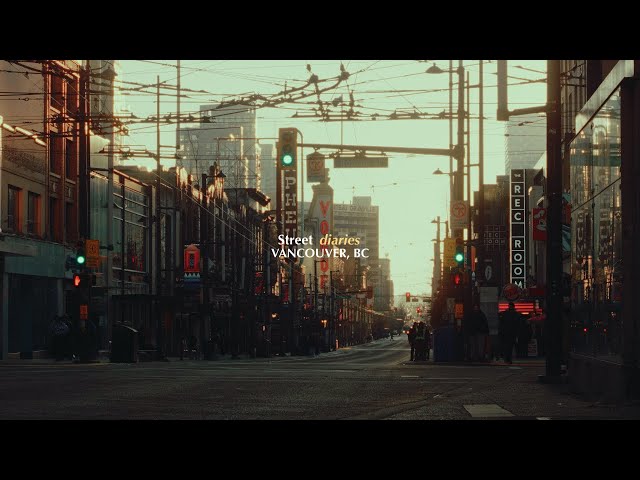 Street Diaries - VANCOUVER | Cinematic Sony FX30