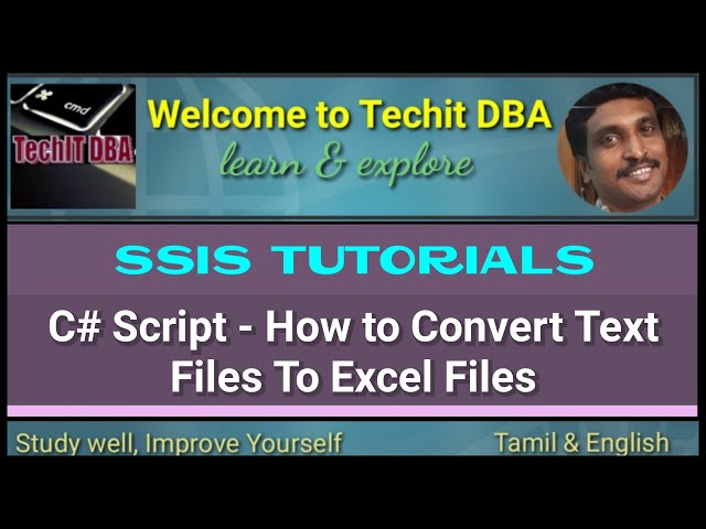PART 96 How to Convert Text Files To Excel Files Using C# Script(Tamil) | TechIT DBA