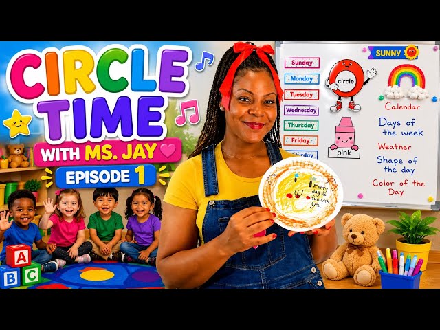Circle Time with Ms. Jay | Fun Learning for Toddlers & Preschoolers