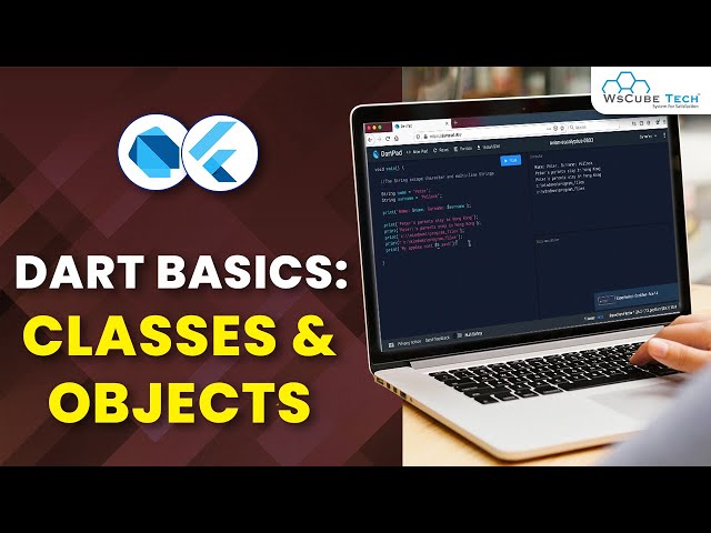 Flutter Tutorial: Dart Class and Objects Kya Hai?
