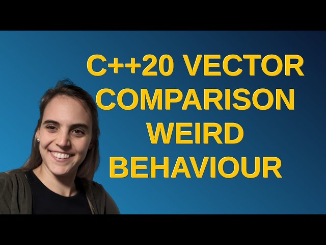 c++20 vector comparison weird behaviour