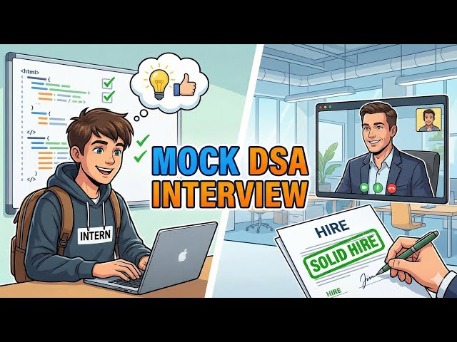 Mock FAANG DSA Interview With Intern - Medium Difficulty - Solid Hire