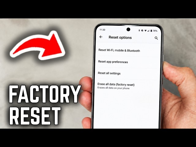 How To Factory Reset Android Phone – Full Tutorial