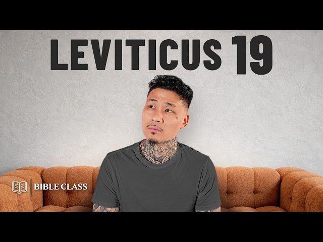 How to Live a Holy Life | Leviticus 19 Bible Class
