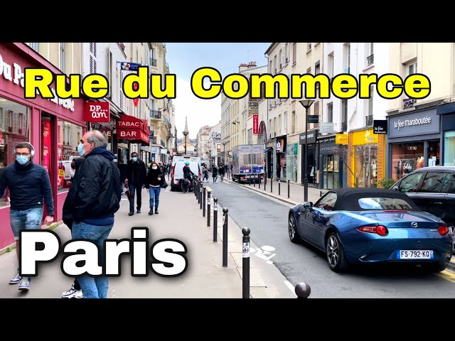 【HDR】Walk in Paris "Rue du Commerce" 🚶