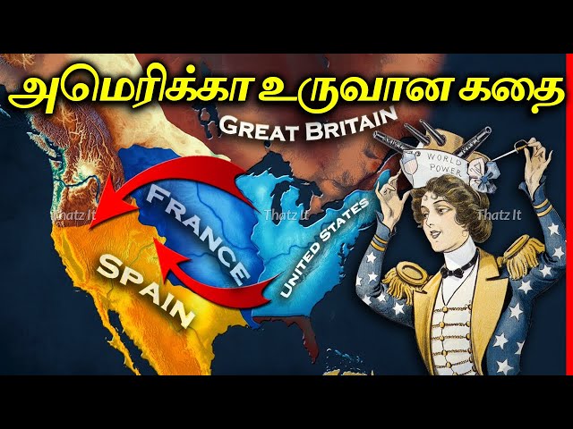 500 ஆண்டுகளுக்கு முன் இருந்து அமெரிக்கா எப்படி உருவானது? | History of America | Thatz It Channel