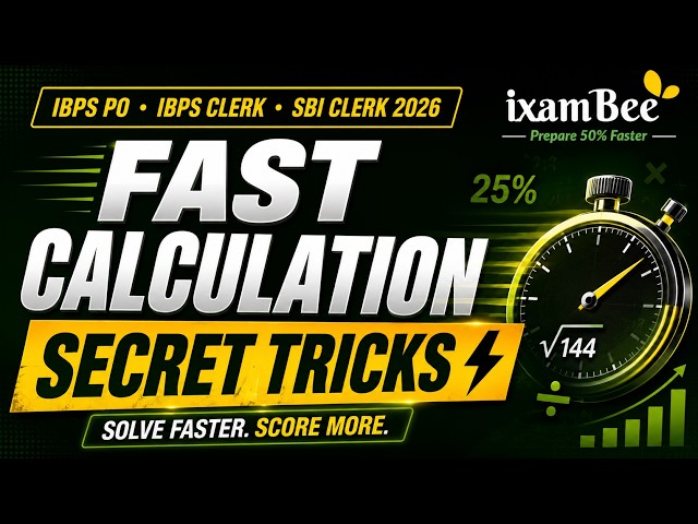 Fast Calculation Secret Tricks ⚡ | Boost Your Speed for IBPS PO, Clerk & SBI Clerk 2026