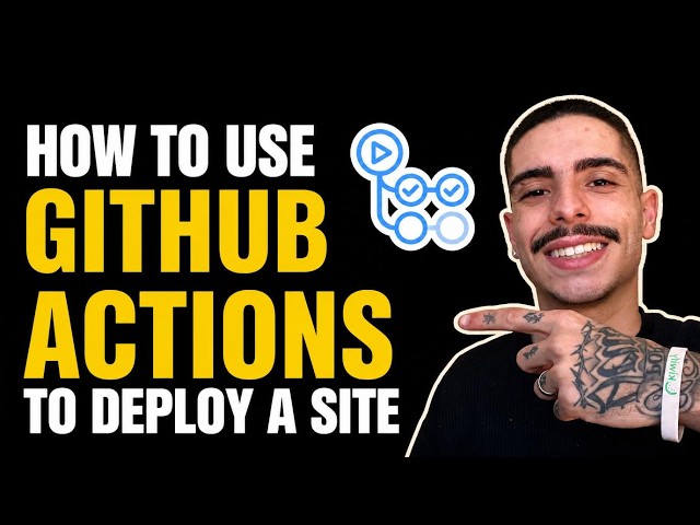 HOW TO USE GITHUB ACTIONS TO DEPLOY A SITE (STEP-BY-STEP GUIDE 2026)