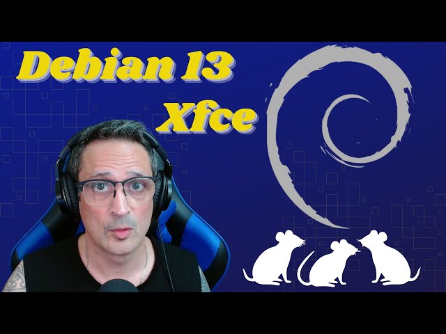 Linux without complications, 👉 Debian 13 with Xfce 🐭