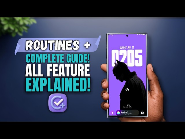 Samsung Routines + COMPLETE Guide! Every Feature Explained A Z Good Lock Tutorial | Doitright_tech
