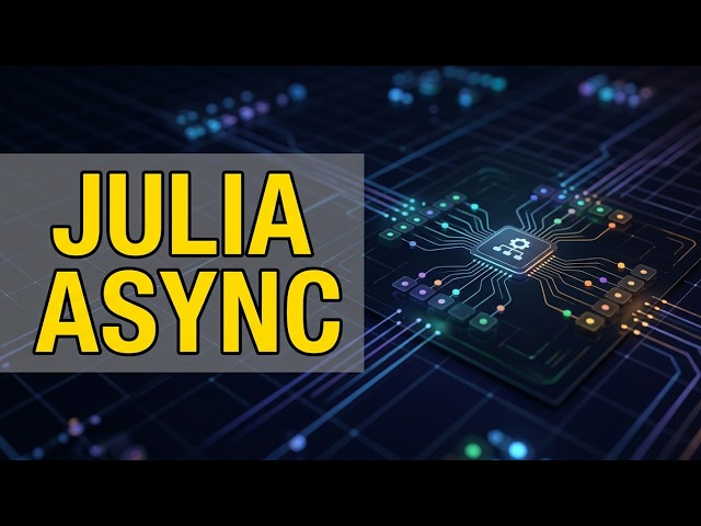 The Julia Programming Language: Asynchronous Programming