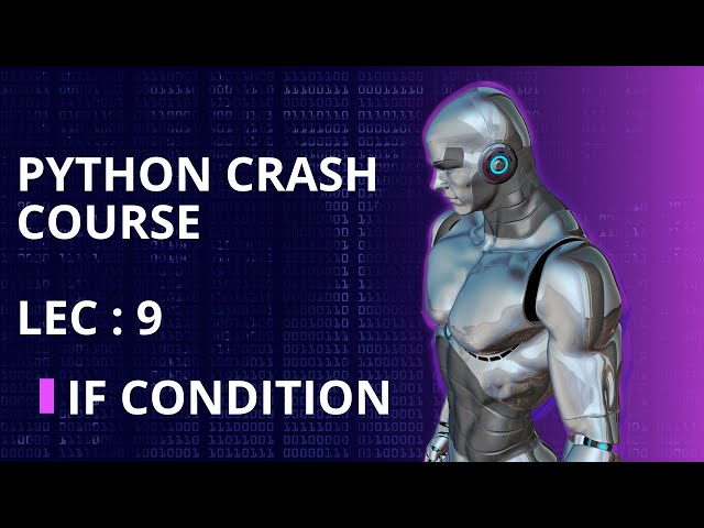 Python Crash Course in Urdu | If condition in Python | Lecture 9 | Acolyte