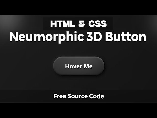 3D Neumorphic Button Design | HTML & CSS Only 