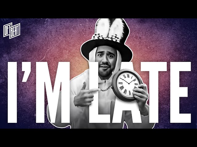 Offbeat - I'm Late