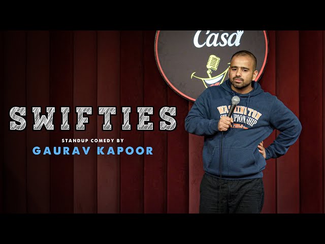 SWIFTIES | Gaurav Kapoor | Stand Up Comedy | Crowd Work