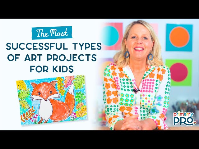 The Most Successful Types of Art Projects for Kids | How to Make Your Online Art Classes a Success