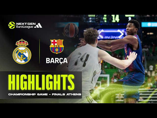 U18 Real Madrid - U18 Barcelona | Adidas NextGen EuroLeague FINALS Athens 2025-26