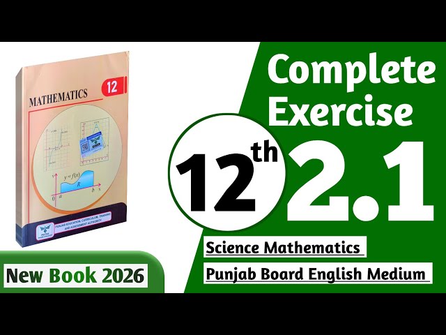 12 class math new book 2027 exercise 2.1 || PCTB || 12 class math exercise 2.1 complete || New book