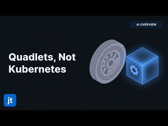 [AI Overview] Quadlets, Not Kubernetes: The Runtime Reframe