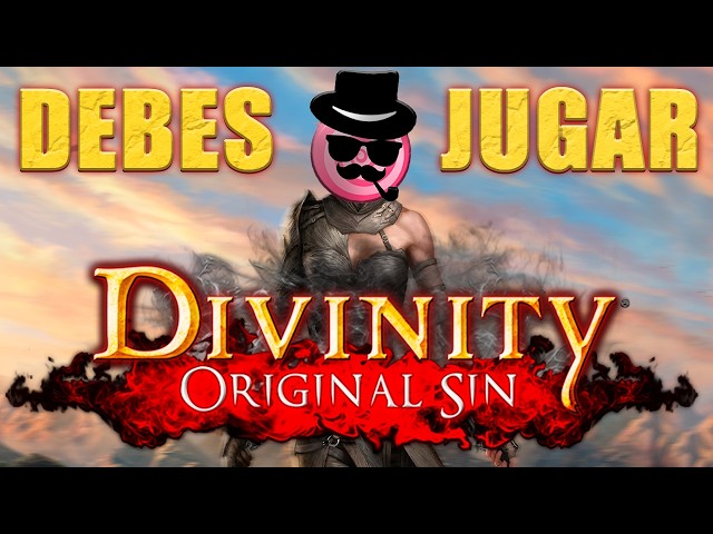 DEBES JUGAR DIVINITY ORIGINAL SIN 2 | Review