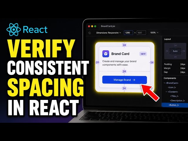 How to verify consistent spacing in React component branding mockups - Step By Step