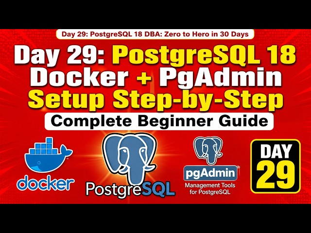 Day 29: PostgreSQL 18 Docker + PgAdmin Setup Step-by-Step 🔥 #docker #postgresql #pgadmin #day29