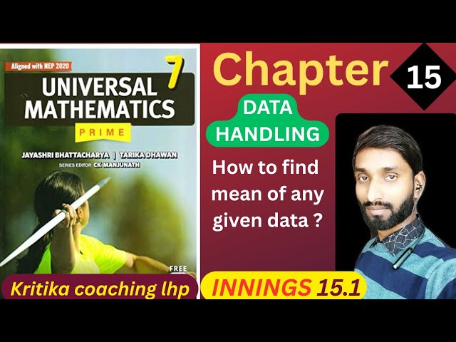 Innings 15.1 Class 7 Maths Universal Mathematics ch 15 Data Handlings 