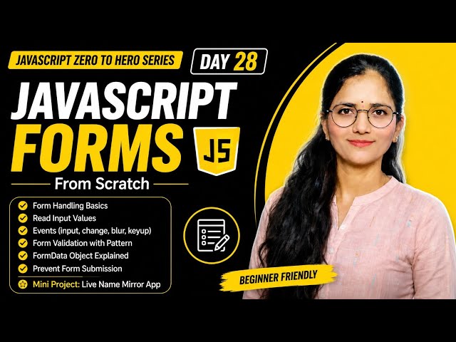 JavaScript Forms Explained 🔥 | Form Validation, FormData, Events & Live Name Mirror |