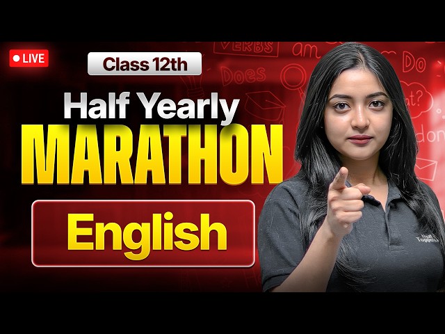 Class 12th English - HALF YEARLY MARATHON 2026-27🔥| Magnollia Ma'am