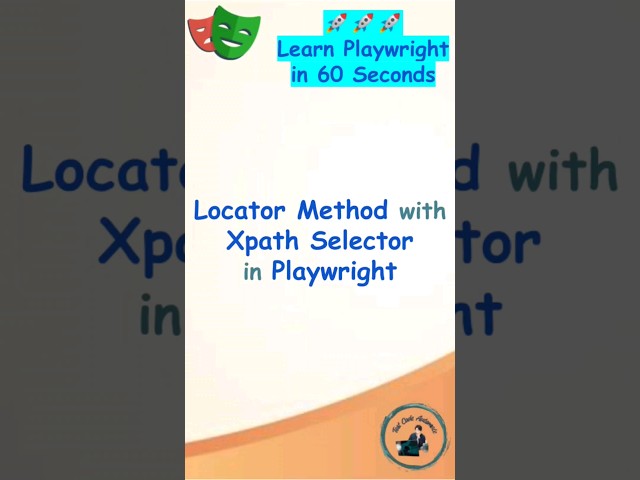 Playwright Tutorial | Locator Method with Xpath Selector in Playwright